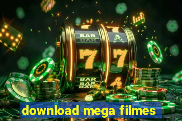 download mega filmes